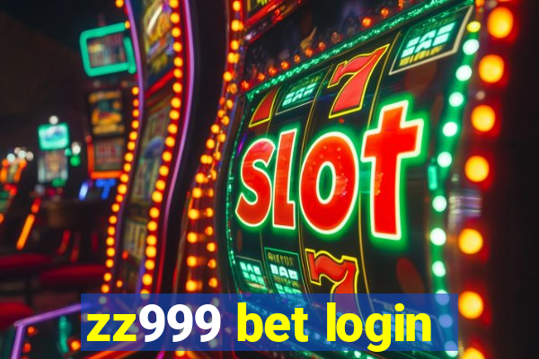 zz999 bet login